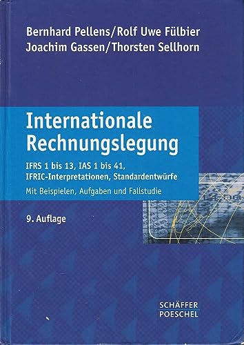 9783791033587: Internationale Rechnungslegung: "IFRS 1 bis 13, IAS 1 bis 41, IFRIC-Interpretationen, Standardentwuerfe