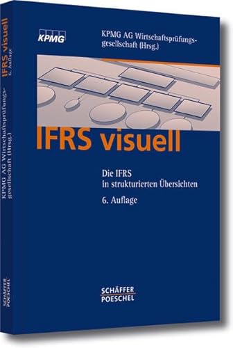 Imagen de archivo de IFRS visuell. Die IFRS in strukturierten bersichten. a la venta por Antiquariat Bookfarm