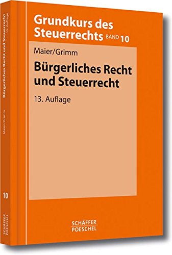 Imagen de archivo de Brgerliches Recht und Steuerrecht a la venta por medimops