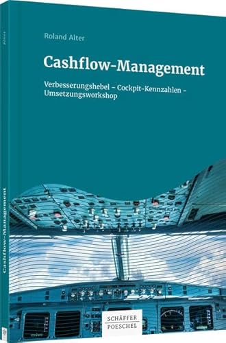 Beispielbild fr Cashflow-Management: Verbesserungshebel ? Cockpit-Kennzahlen ? Umsetzungsworkshop zum Verkauf von bookdown