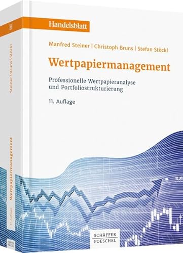 Stock image for Wertpapiermanagement: Professionelle Wertpapieranalyse und Portfoliostrukturierung (Handelsblatt-Bcher) for sale by medimops
