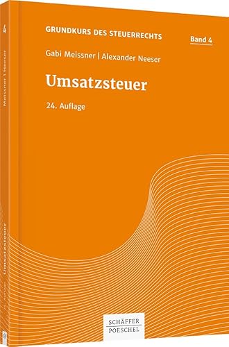 9783791038193: Grundkurs des Steuerrechts Bd 4, Meissner/Neeser, Umsatzsteuer