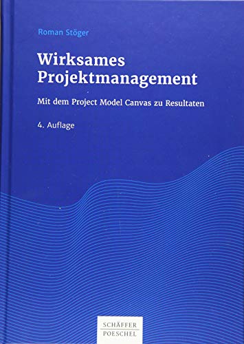 Stock image for Wirksames Projektmanagement -Language: german for sale by GreatBookPrices