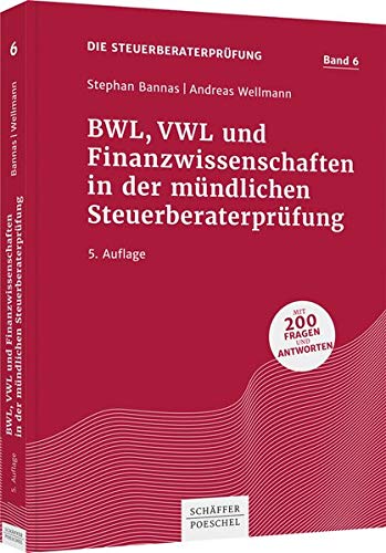 9783791049144: BWL, VWL und Finanzwissenschaften in der mndlichen Steuerberaterprfung: 6