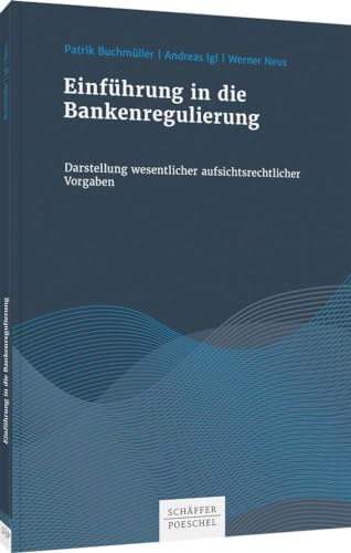 Stock image for Einfhrung in die Bankenregulierung for sale by Blackwell's