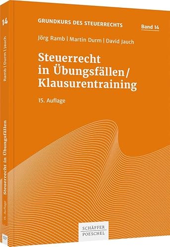 Stock image for Steuerrecht in bungsfllen / Klausurentraining for sale by GreatBookPrices