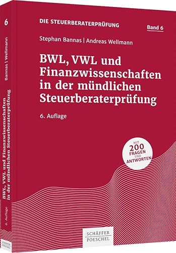 9783791056296: BWL, VWL und Finanzwissenschaften in der mndlichen Steuerberaterprfung: 6