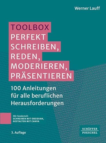 Beispielbild fr Toolbox: Perfekt schreiben, reden, moderieren, prsentieren: 100 Anleitungen fr alle beruflichen Herausforderungen zum Verkauf von medimops