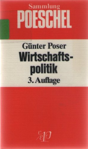 Beispielbild fr Wirtschaftspolitik. Eine Einfhrung zum Verkauf von Versandantiquariat Felix Mcke