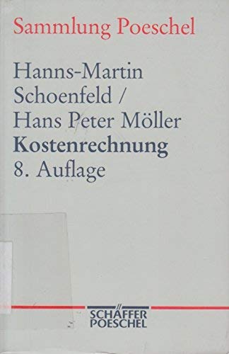Stock image for Sammlung Poeschel, Bd.66-68, Kostenrechnung for sale by Pensees Bookshop