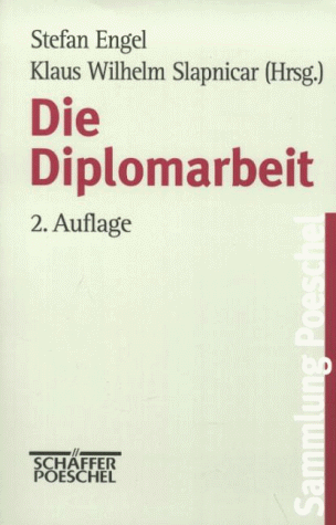 Beispielbild fr Die Diplomarbeit. 2. Auflage. zum Verkauf von Antiquariat Dirk Borutta