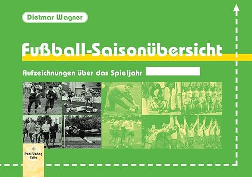 9783791102368: Fuball-Saisonbersicht, vorgedruckte Arbeitsbltter