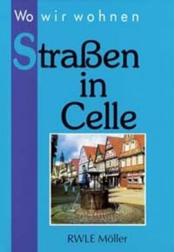 9783791102429: Straßen in Celle (Livre en allemand)