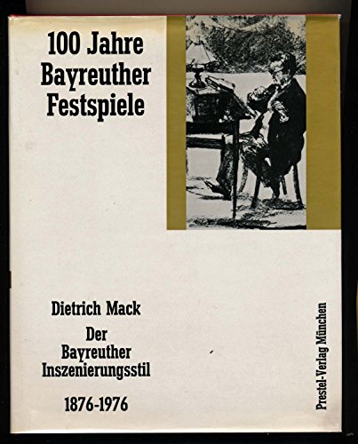 9783791300474: Der Bayreuther Inszenierungsstil