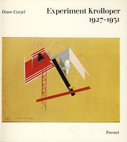 Experiment Krolloper 1927 - 1931. Aus dem Nachlaß herausgegeben von Eigel Krutge. - Curjel, Hans.