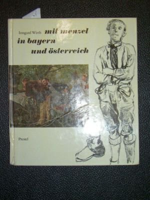 Imagen de archivo de Mit Menzel in Bayern und sterreich a la venta por Gabis Bcherlager