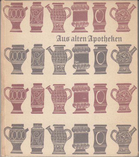 Imagen de archivo de Aus alten Apotheken [Hardcover] Heinz Stafski a la venta por A Squared Books (Don Dewhirst)