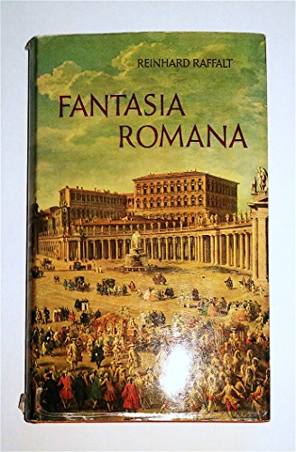 Stock image for Fantasia Romana. Leben mit Rom for sale by medimops