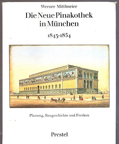 Stock image for Die Neue Pinakothek in Mnchen. Planung, Baugeschichte und Fresken for sale by medimops