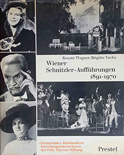 Imagen de archivo de Wiener Schnitzler-Auffuhrungen 1891-1970.; (Forschungsunternehmen der Fritz Thyssen Stiftung Arbeitskreis Kunstgeschichte. Studien zur Kunst des neunzehnten Jahrhunderts, Band 17.) a la venta por J. HOOD, BOOKSELLERS,    ABAA/ILAB