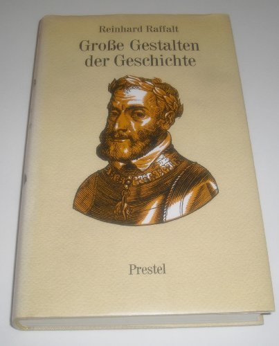Stock image for Grosse Gestalten der Geschichte for sale by Versandantiquariat Felix Mcke