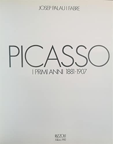 9783791305165: Picasso 1881-1907