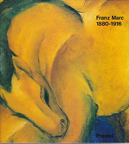 9783791305370: Franz marc 1880-1916