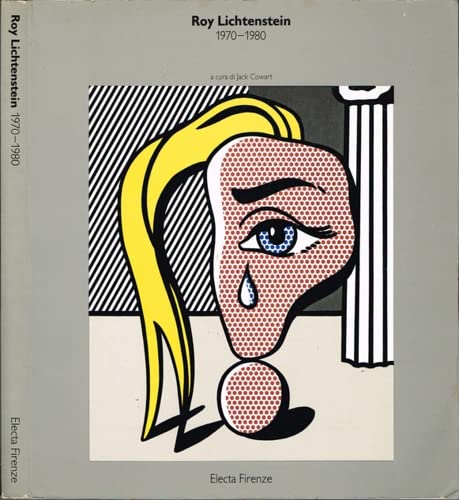 9783791305899: Roy Lichtenstein 1970-1980.