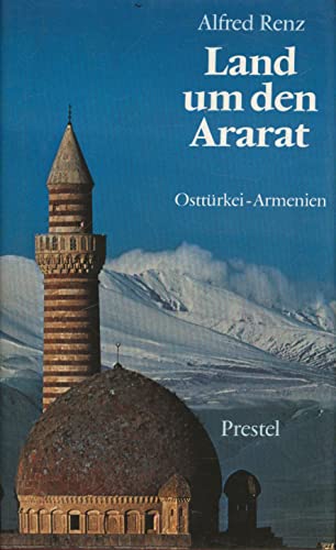 Stock image for Land um den Ararat. Osttrkei-Armenien for sale by Hylaila - Online-Antiquariat