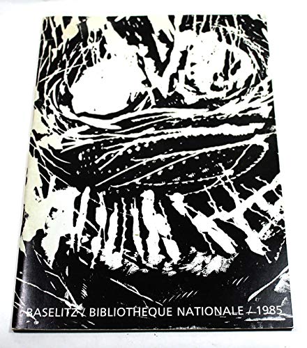 GEORG BASELITZ. Druckgraphik, Prints, Estampes 1963-1983 - SIEGFRIED GOHR