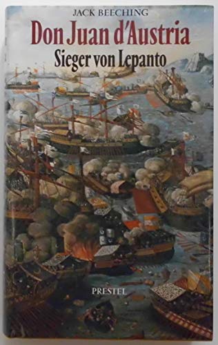 9783791306490: Don Juan de Austria. Sieger von Lepanto