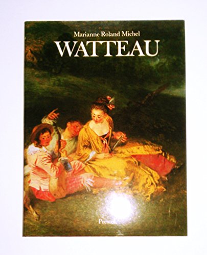 9783791306810: Watteau 1684 - 1721.