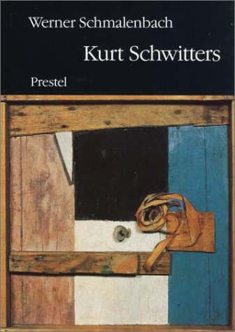 Beispielbild fr Kurt Schwitters. zum Verkauf von Antiquariat & Verlag Jenior