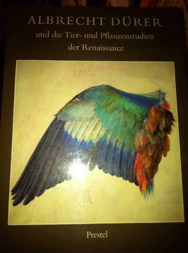 Imagen de archivo de Albrecht Drer und die Tier- und Pflanzenstudien der Renaissance. a la venta por Antiquariat Matthias Wagner