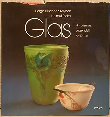 Glas; Teil: Band. 1., Frankreich. Materialien zur Kunst des neunzehnten Jahrhunderts ; Band. 32