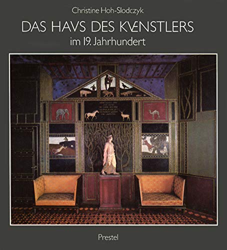 Das Haus Des Kunstlers Im 19. Jahrhundert