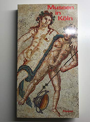 Stock image for Museen in K ln. Ein Führer durch 30 Museen und Sam for sale by Abyssbooks