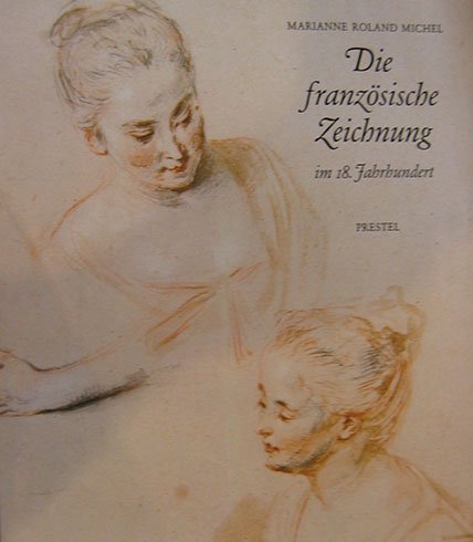 Imagen de archivo de Die Franzsische Zeichnung des 18. Jahrhunderts a la venta por medimops