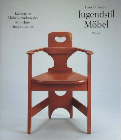 Jugendstilmöbel. Katalog der Möbelsammlung des Münchner Stadtmuseums.