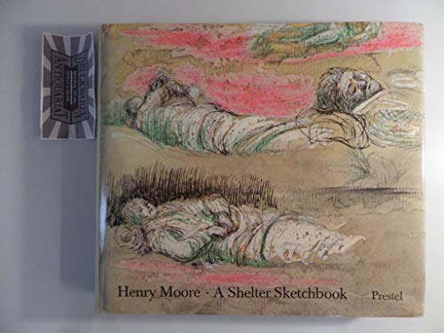 Beispielbild fr Henry Moore: A Shelter Sketchbook zum Verkauf von mneme