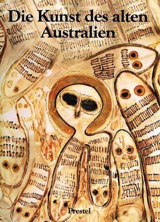 9783791308982: Die Kunst Des Alten Australien