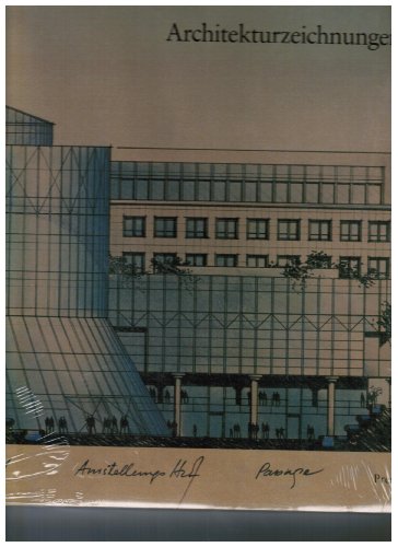 Architekturzeichnungen HPP 1978 - 1988. Zeichnungen aus der Sammlung HPP Hentrich-Petschnigg & Pa...