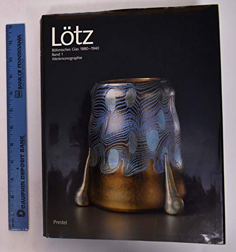 Imagen de archivo de Ltz. Bhmisches Glas der Gegenwart 1880 - 1940. Band 1 Werkmonographie a la venta por Antiquariat VinoLibros