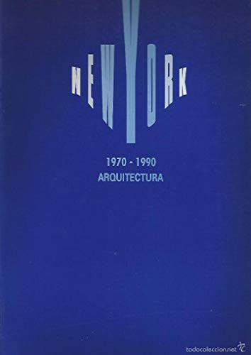 New York Architecture 1970-1990