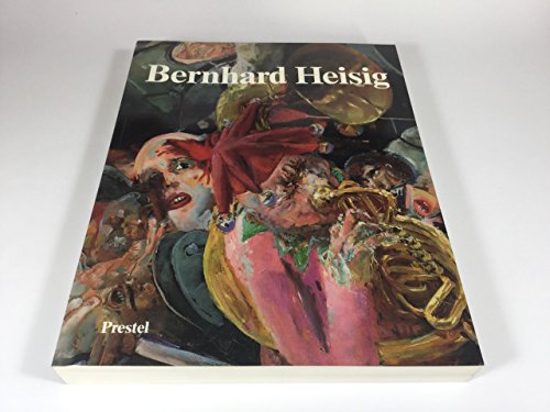 Bernhard Heisig - Retrospektive