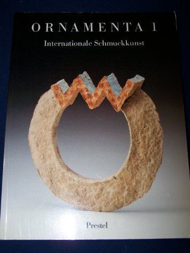 Imagen de archivo de Ornamenta 1 - Internationale Schmuckkunst a la venta por Studibuch