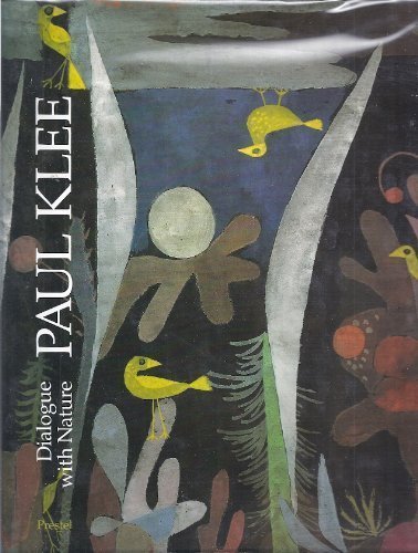 Paul Klee: Dialogue with Nature