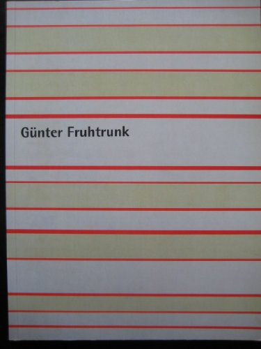 Beispielbild fr Gnter Fruhtrunk. Retrospektive. zum Verkauf von Antiquariat & Verlag Jenior