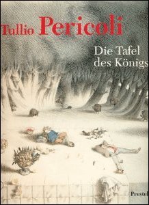 Die Tafel des KoÌˆnigs (German Edition) (9783791312903) by Pericoli, Tullio