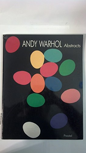 9783791313283: Andy Warhol Abstracts